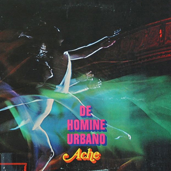 De Homine Urbano, ACHE's very first LP album, 1970 - Universal Music Denmark, 2017