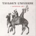 Taylor's Universe: Aritificial Joy