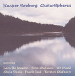 Kasper Soeborg: GuitarSpheres, 2005