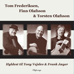 Hyldest til Tony Vejslev & Frank Jæger, CD2010